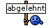 abgelehnt :abgelehnt